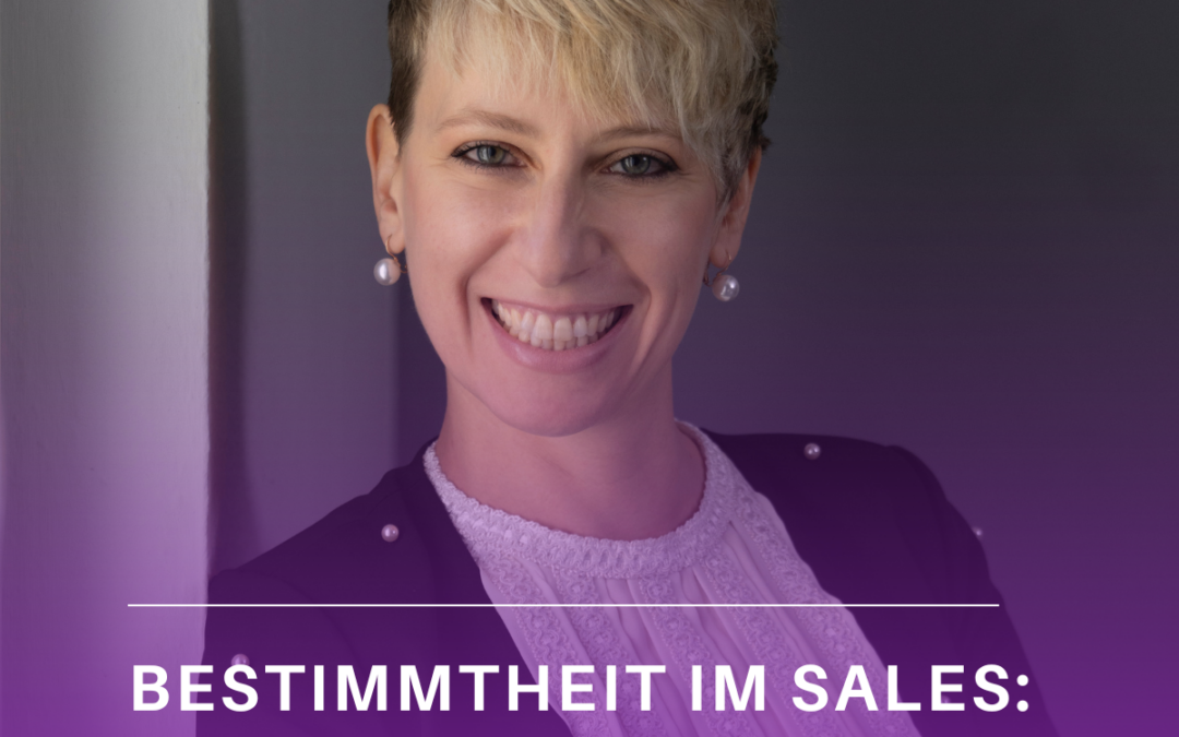 Bestimmtheit im Sales